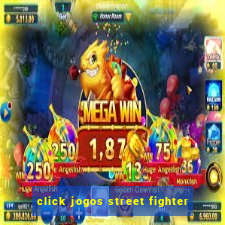 click jogos street fighter